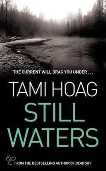 Still Waters by Tami Hoag te koop op hetbookcafe.nl