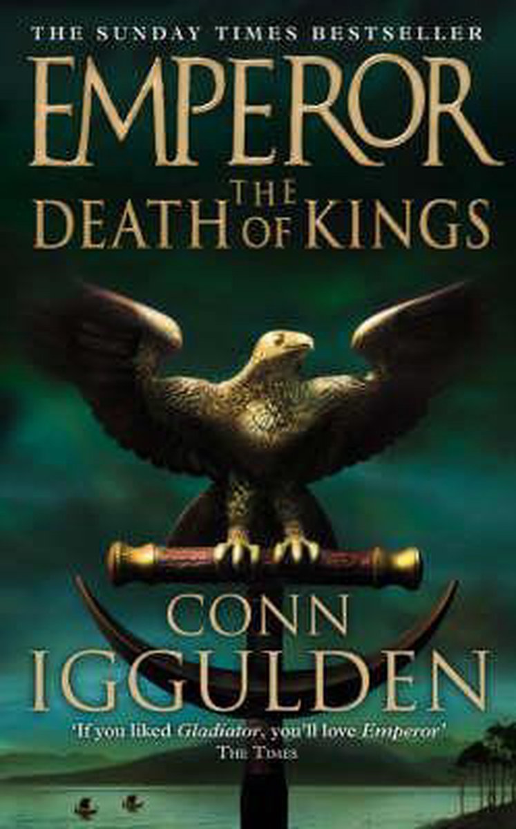 The Death of Kings by Conn Iggulden te koop op hetbookcafe.nl