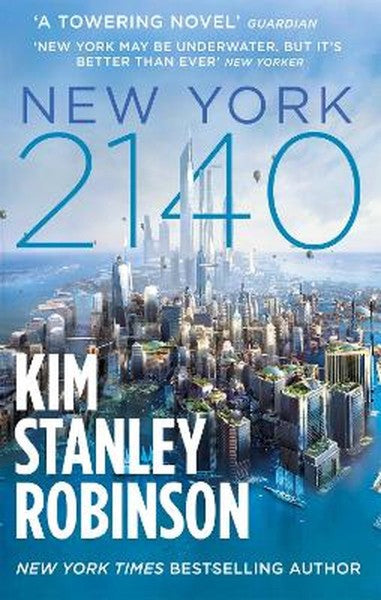 New York 2140 by Kim Stanley Robinson te koop op hetbookcafe.nl