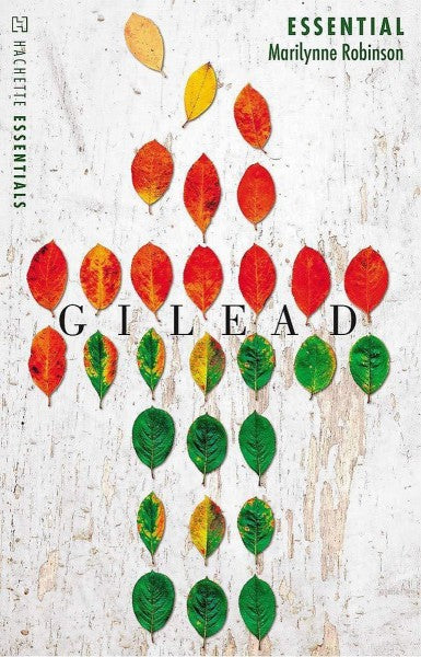 Gilead Hachette Essentials by Marilynne Robinson te koop op hetbookcafe.nl