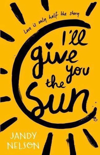 I'll Give You The Sun by Jandy Nelson te koop op hetbookcafe.nl