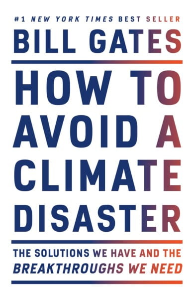How To Avoid A Climate Disaster by Bill Gates te koop op hetbookcafe.nl