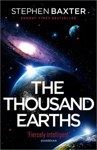 The Thousand Earths by Stephen Baxter te koop op hetbookcafe.nl