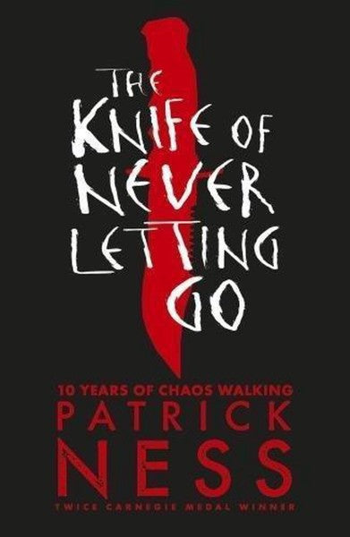 The Knife Of Never Letting Go Chaos Walking by Patrick Ness te koop op hetbookcafe.nl