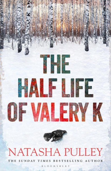 The Half Life Of Valery K by Natasha Pulley te koop op hetbookcafe.nl