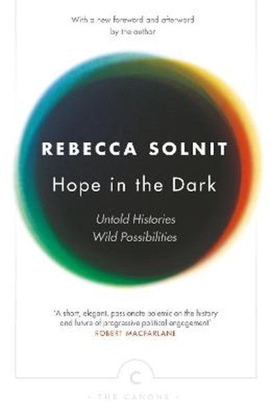 Hope In The Dark by Rebecca Solnit te koop op hetbookcafe.nl