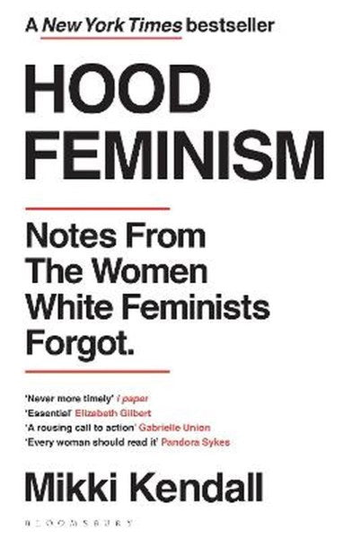 Hood Feminism by Mikki Kendall te koop op hetbookcafe.nl