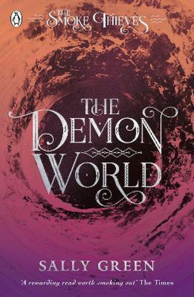 The Demon World (the Smoke Thieves Book 2) by Sally Green te koop op hetbookcafe.nl