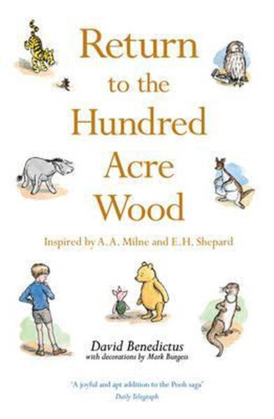 Return To The Hundred Acre Wood by David Benedictus te koop op hetbookcafe.nl