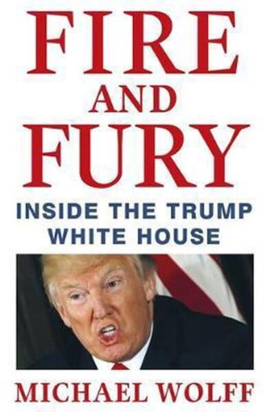 Fire And Fury : Inside The Trump White House by Michael Wolff te koop op hetbookcafe.nl