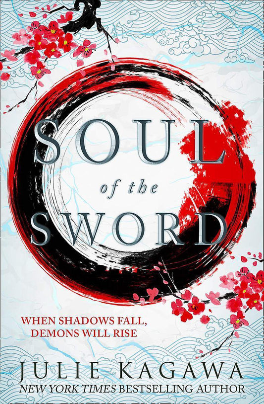 Soul Of The Sword by Julie Kagawa
