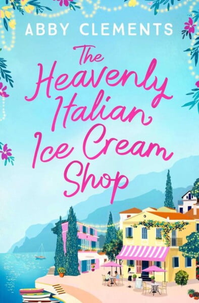 The Heavenly Italian Ice Cream Shop by Abby Clements te koop op hetbookcafe.nl