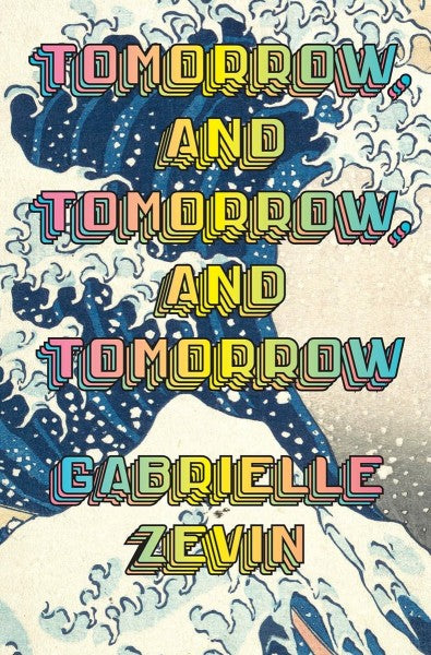 Tomorrow, And Tomorrow, And Tomorrow by Gabrielle Zevin te koop op hetbookcafe.nl