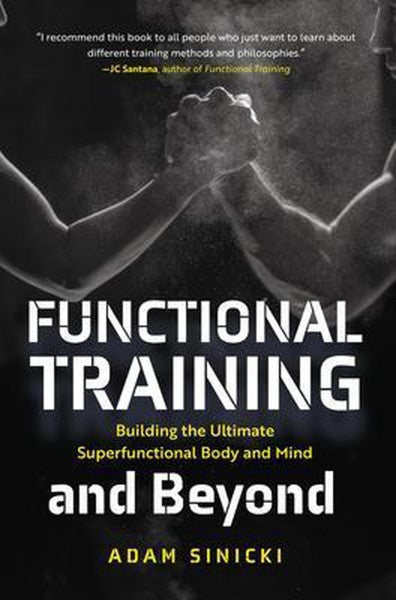 Functional Training And Beyond by Adam Sinicki te koop op hetbookcafe.nl