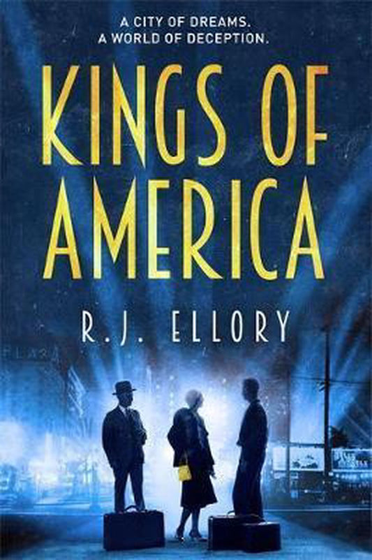 Kings Of America by R.J. Ellory te koop op hetbookcafe.nl