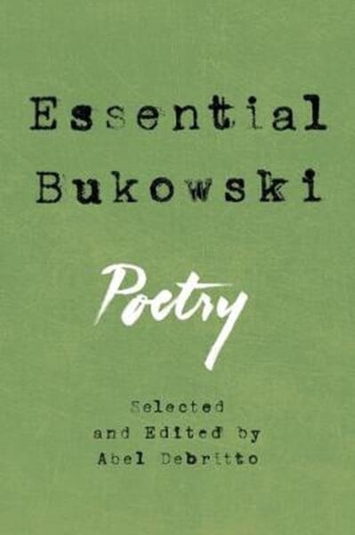 Essential Bukowski: Poetry by Charles Bukowski te koop op hetbookcafe.nl