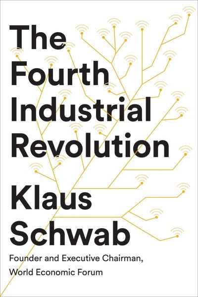 The Fourth Industrial Revolution by Klaus Schwab te koop op hetbookcafe.nl