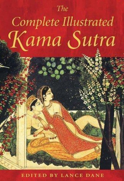 The Complete Illustrated Kama Sutra by Mallanaga Vatsyayana te koop op hetbookcafe.nl