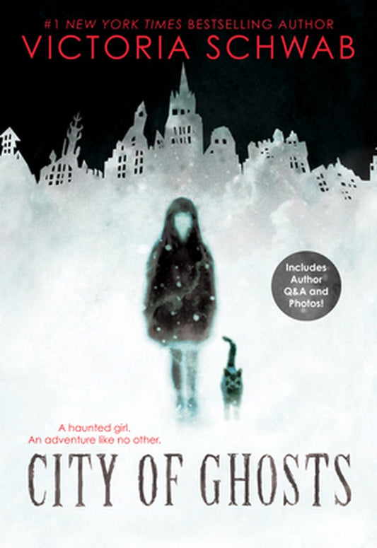 City of Ghosts, 1 by Victoria Schwab