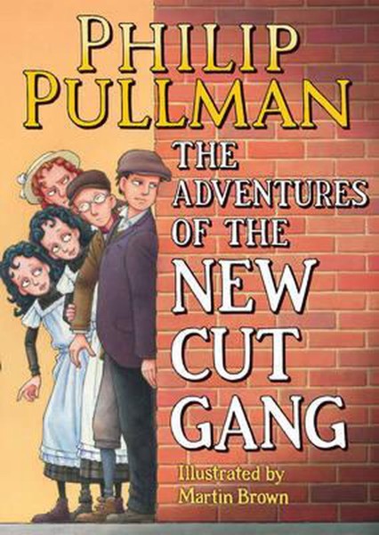 The Adventures Of The New Cut Gang by Philip Pullman te koop op hetbookcafe.nl