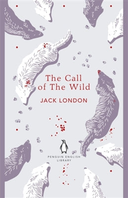 Penguin english library The call of the wild by Jack London te koop op hetbookcafe.nl