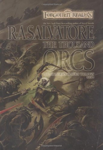 The Thousand Orcs by R.A. Salvatore te koop op hetbookcafe.nl