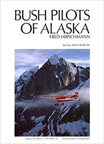 Bush Pilots of Alaska by Kim Heacox te koop op hetbookcafe.nl