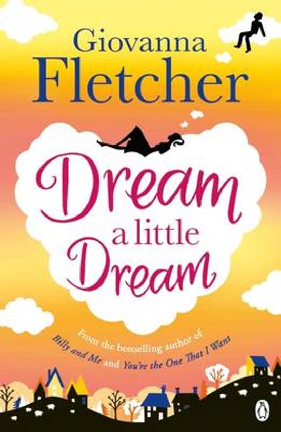 Dream a Little Dream by Giovanna Fletcher te koop op hetbookcafe.nl