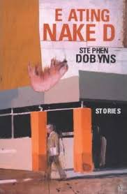 Eating Naked And Other Stories by Stephen Dobyns te koop op hetbookcafe.nl