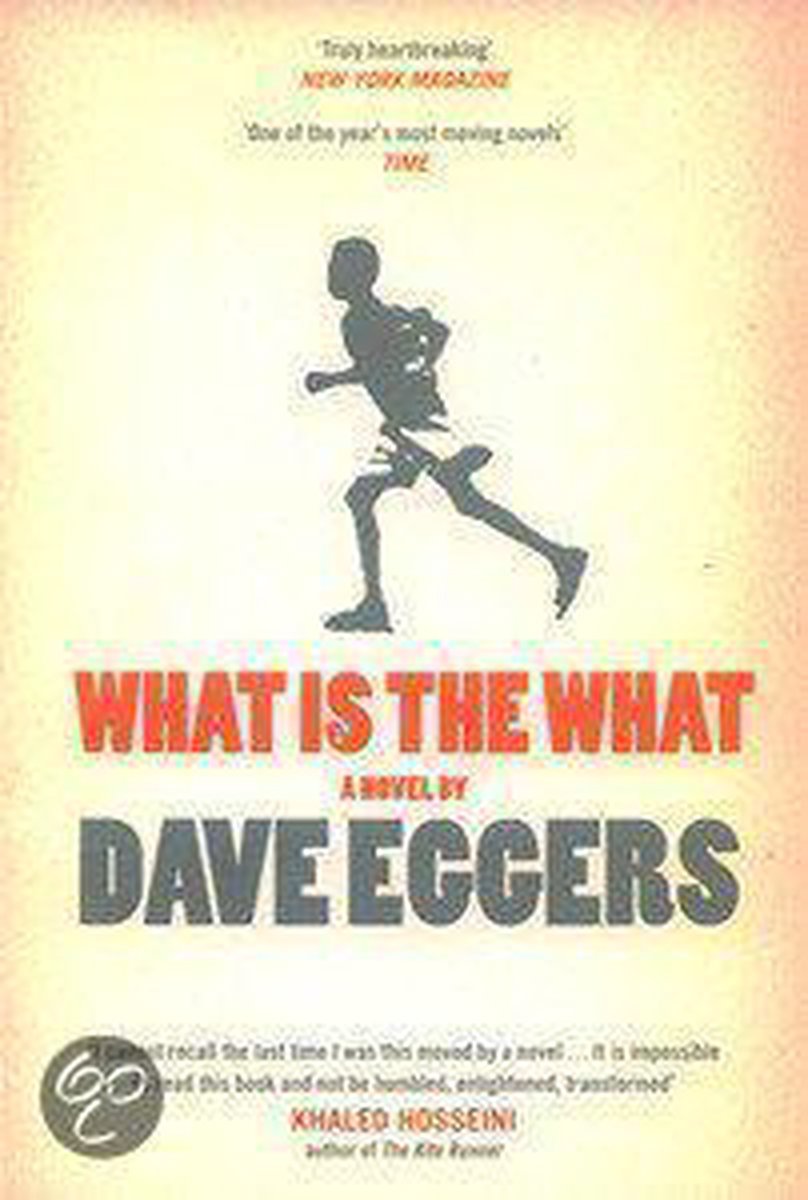 What is the What by Dave Eggers te koop op hetbookcafe.nl