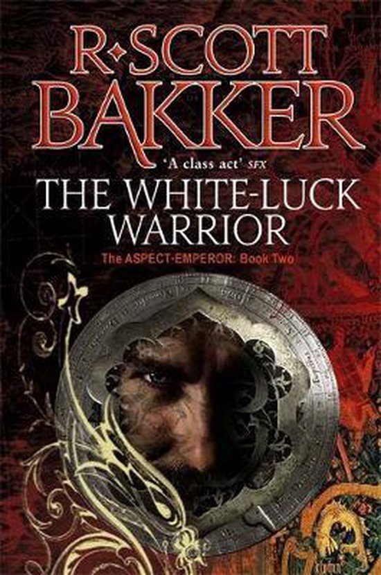 White Luck Warrior by R. Scott Bakker te koop op hetbookcafe.nl